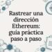 Ilustración del seguimiento de una dirección Ethereum