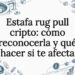 Portada ilustrada sobre estafas de rug pull en criptomonedas