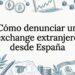 Tarjeta ilustrativa sobre denuncia a un exchange extranjero