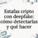 Tarjeta ilustrativa sobre estafas con criptomonedas y deepfakes